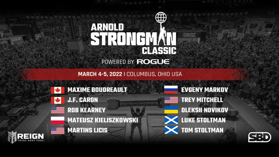 Arnold Strongman Classic powered by ROGUE - March 4-5, 2022 | Columbus, OH USA